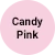 Candy Pink